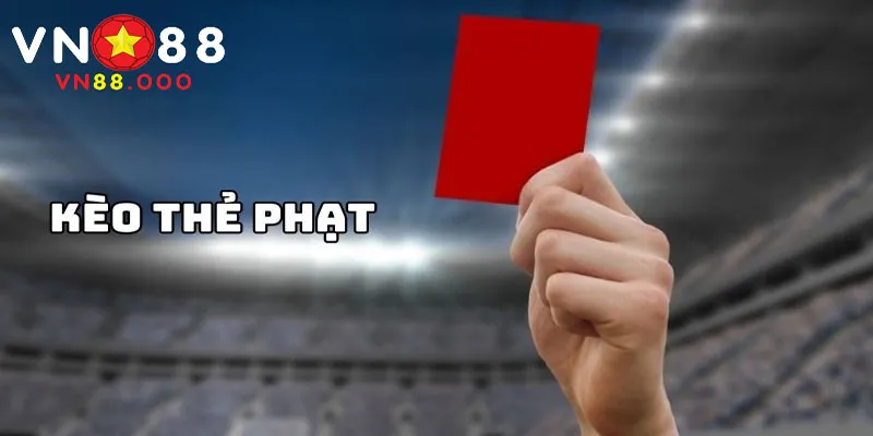 Tìm hiểu về kèo cược thẻ phạt online